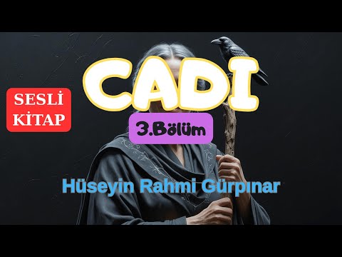 HÜSEYİN RAHMİ GÜRPINAR CADI ROMANI 3 BÖLÜM Sırların Büyüğü Binnaz ın Yazısı Aziz Ruh Sayın Hayal