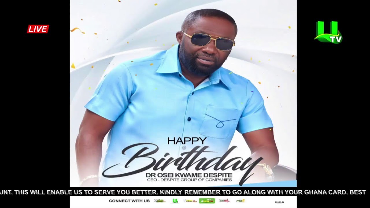 CELEBRATING DR. OSEI KWAME DESPITE ON THE OCCASION OF HIS BIRTHDAY 02/02/23