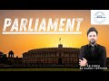 PARLIAMENT |LEC 23| UPSC, STATE PSC &amp; OTHER EXAMS