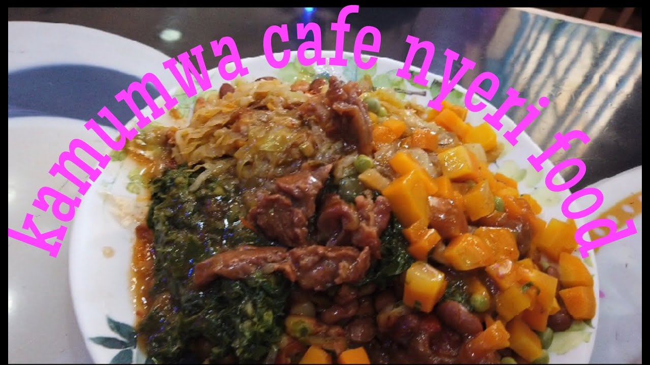 BEST CAFE IN NYERI TOWN(KAMUMWA CAFE) YouTube