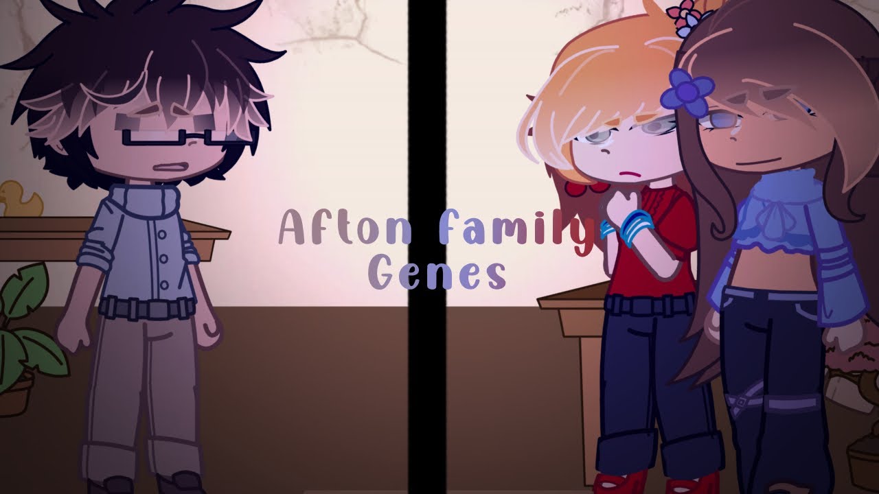 Afton families genes|OLD AHH TREND|needed to get a video out so kinda sloppy😭|