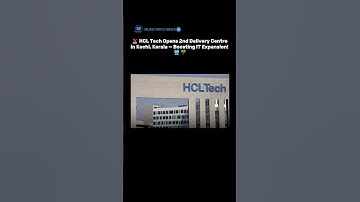 🚨 HCL Tech Opens 2nd Delivery Centre in Kochi, Kerala — Boosting IT Expansion! 🖥️🌴 #success