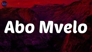Abo Mvelo - Daliwonga