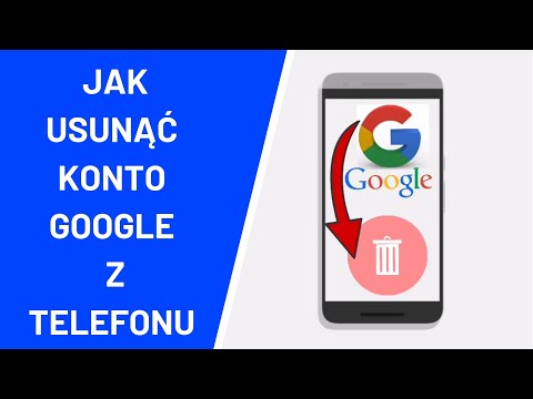 Wideo: Jak Usunąć Konto Google Z Telefonu Komórkowego