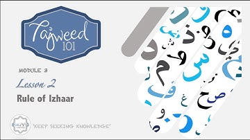 MODULE 3 | LESSON 2 - RULE OF IZHAAR
