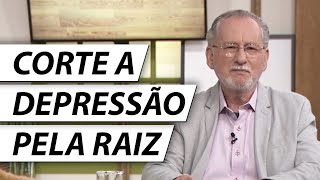 CORTE A DEPRESSÃO PELA RAIZ 🔪 - Dr. Cesar Vasconcellos Psiquiatra