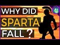 What Happened to Sparta? - The Fall