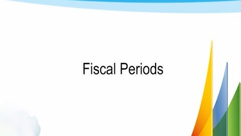 Fiscal Periods in Microsoft Dynamics GP 2013 How to