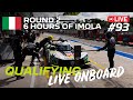 Live onboard 93  qualifying  6 hours of  imola