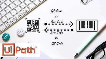 Convert Bar Code to QR Code and Vice Versa using UiPath||RPA