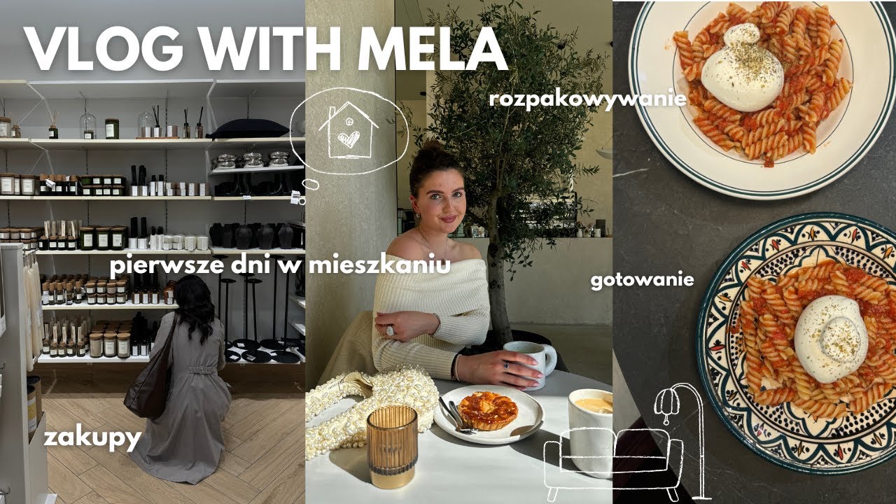 PIERWSZE DNI W MIESZKANIU | gotowanie | zakupy | rozpakowywanie | VLOG WITH MELA