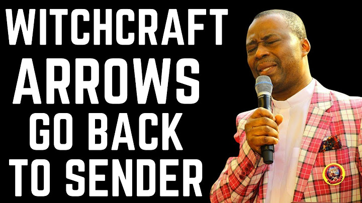 Dr D.k Olukoya - Witchcraft Arrows Go Back To  Sender By Fire