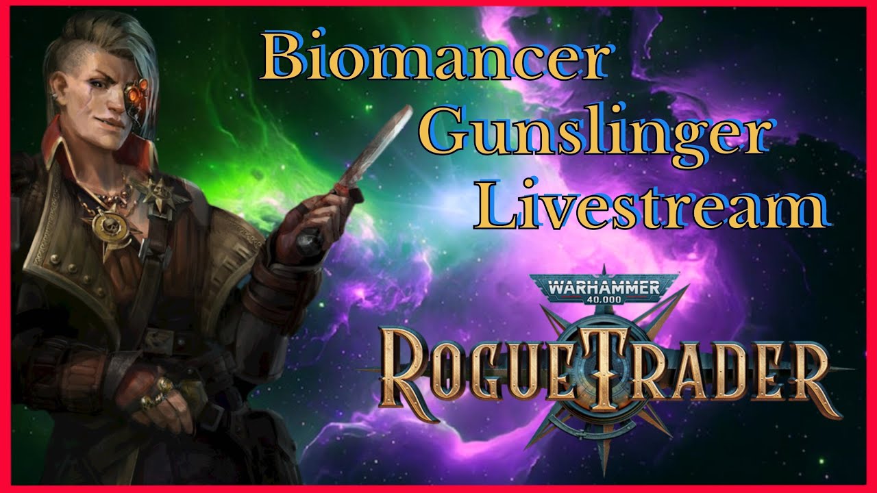 WH40K RT: Bio Operative Gunslinger Unfair Grimdark - Act 2