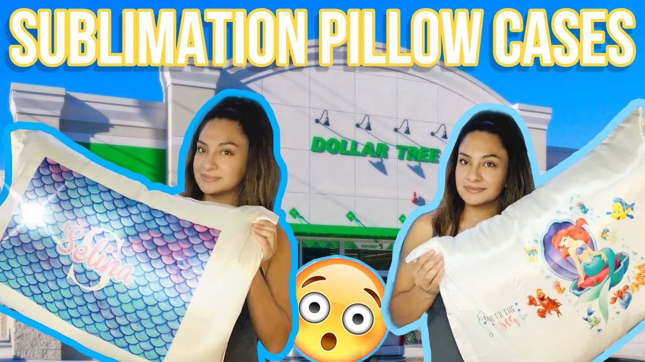 DOLLAR TREE SUBLIMATION PILLOW CASE!