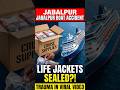 Jabalpur Boat Accident: Life Jackets Seald थे? खौफनाक Video Viral! #JabalpurAccident