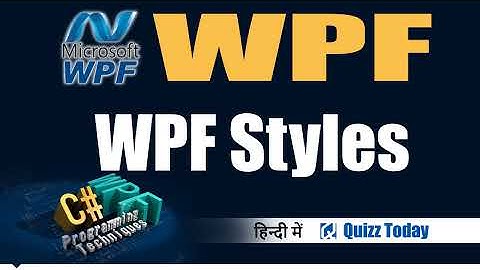 05 WPF Styles in Hindi