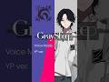 【Gray Sheep】Character Voice -YP-(cv.#梅原裕一郎 )