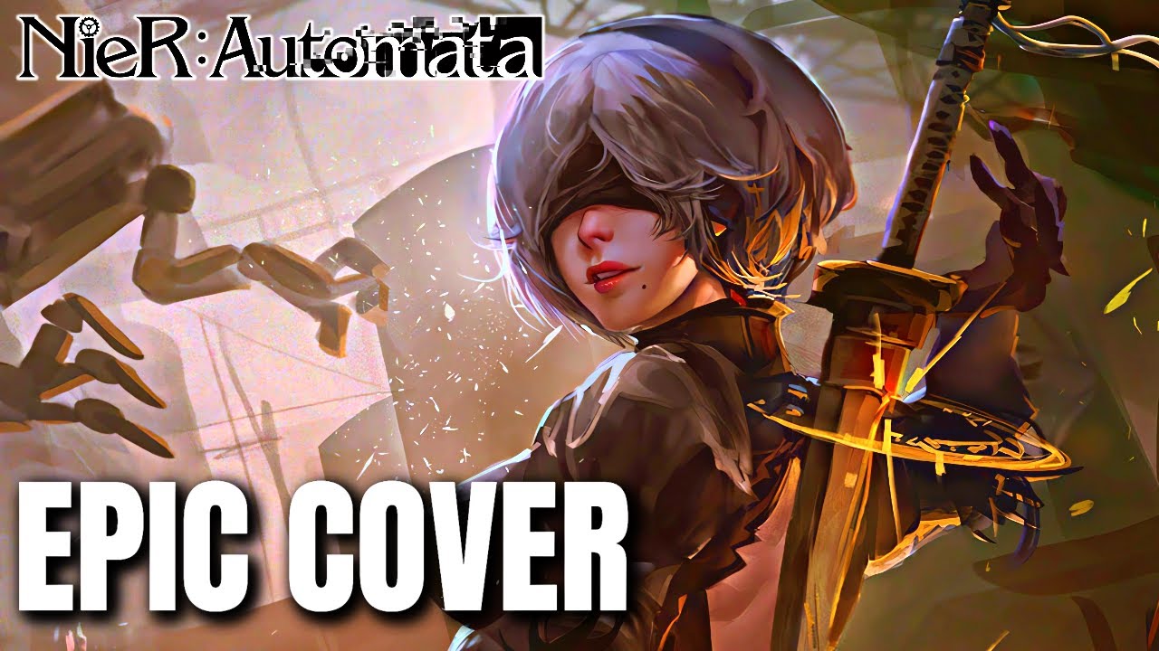 NieR: Automata Ver1.1a OST EMIL DESPAIR Epic Rock Cover