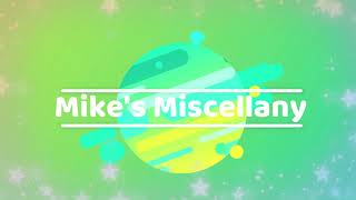 Mikes (Christmas) Miscellany 13 | 2020