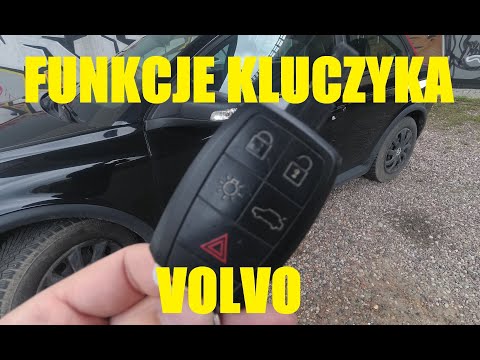 Kluczyk Volvo - Funkcje kluczyka Volvo | Volvo Key | MotoNacja