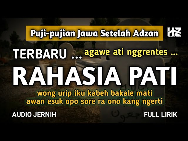 RAHASIA PATI || Puji-pujian Jawa Setelah Adzan class=