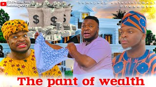 AFRICAN HOME:THE PANT OF WEALTH #samspedy #mamaojo#ojo#ojonewcomedy2025#nollywoodmovies #africanhome
