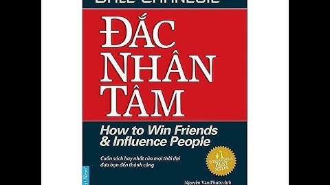 18 bài học rút ra từ Đắc Nhân Tâm