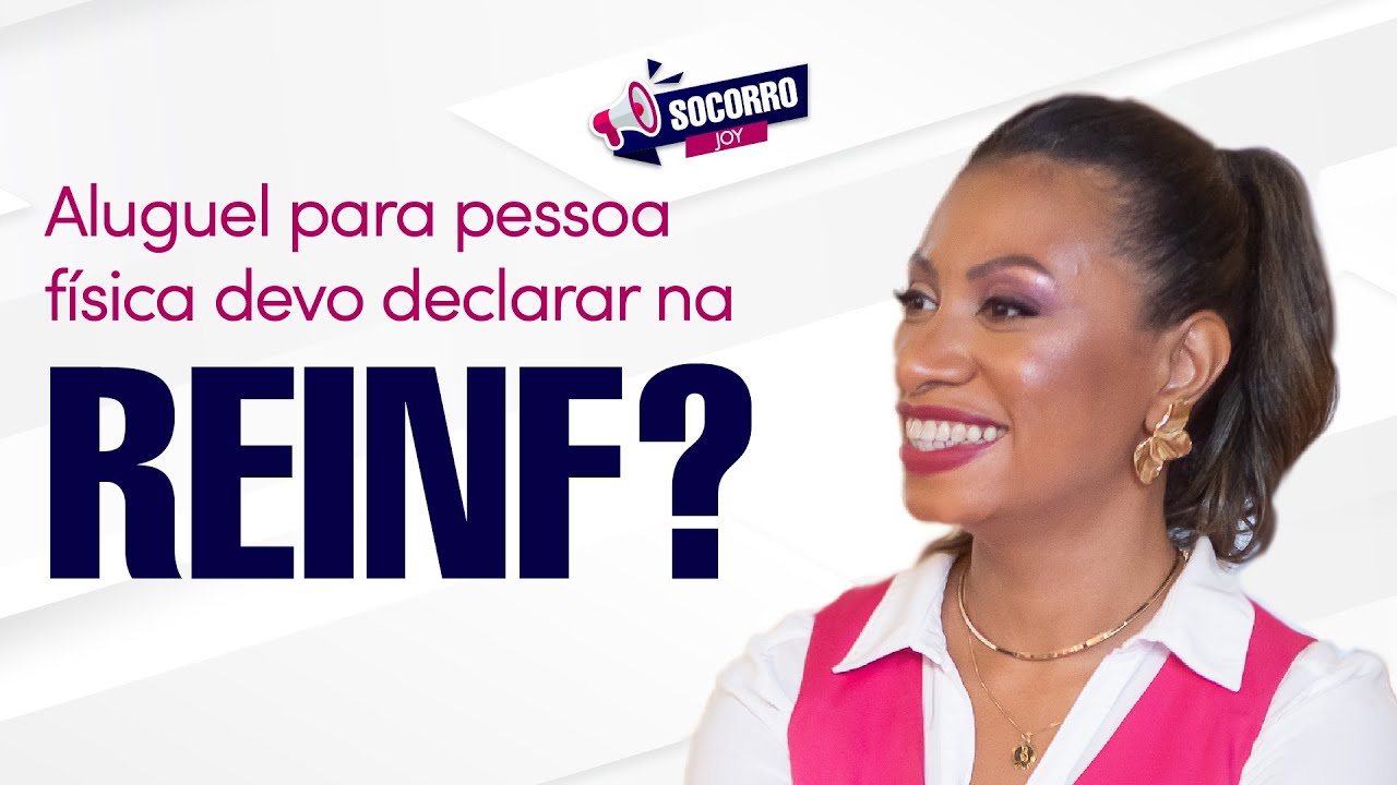#37 Aluguel para pessoa física devo declarar na REINF?