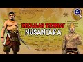 Sejarah Indonesia.! Inilah 10 Kerajaan Terbesar dan Terkuat  di Nusantara