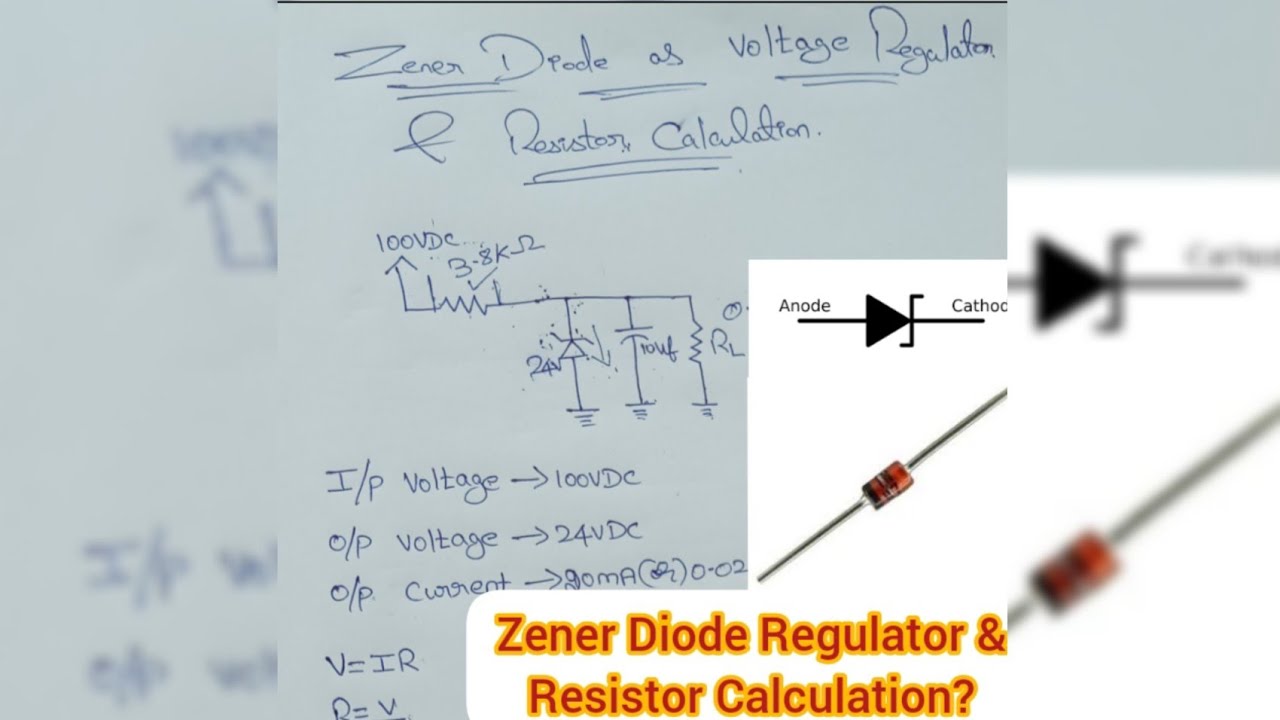 Zener Diode as a Voltage Regulator,How to calculate Zener series