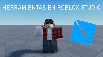 Como hacer herramientas - Roblox Studio