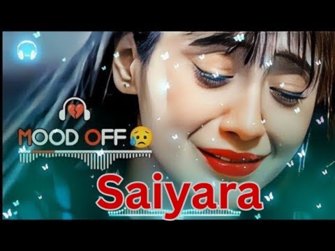 Indian Sad Bollywood Song Arjit Singh Saiyaara Mashup 2025 Shubh Hindi Sad Song Laal Pari Shaky