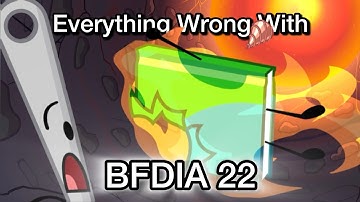 Everything Wrong With BFDIA 22 | starnoah1