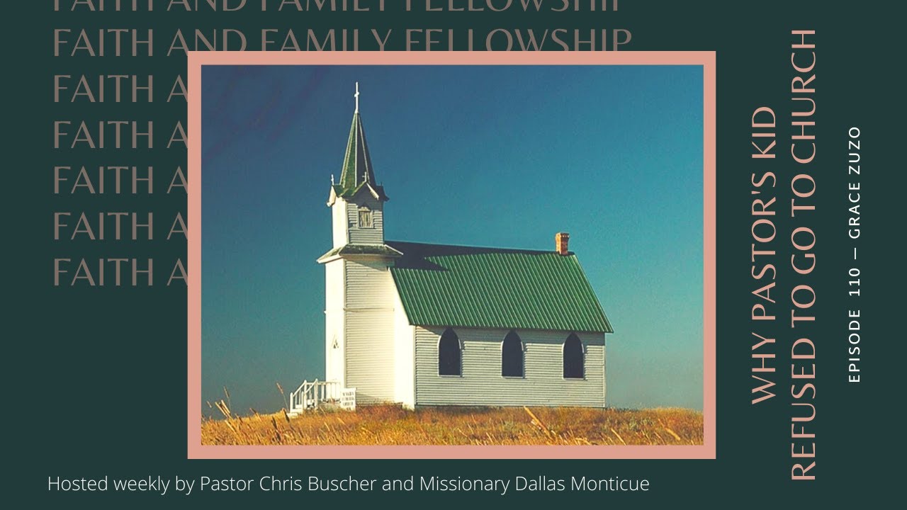[EP110] Why Pastor's Kid Refused To Go To Church