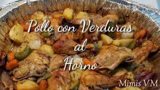 Pollo con Verduras al Horno/ Fácil Preparación