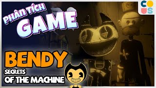 Phân tích game - Bendy: Secrets of the Machine | bí ẩn về Riley