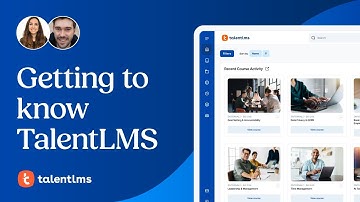 Getting to know TalentLMS