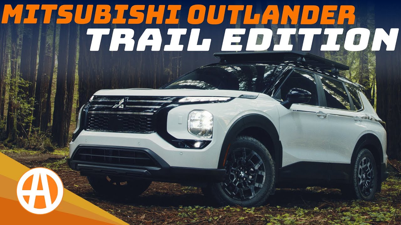 2025 Mitsubishi Outlander Trail Edition – Ready for Off-Road Fun?