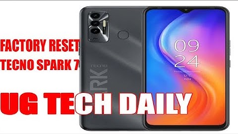 Hard-reset Tecno spark 7, 7p & 7pro ..KF6, KF6j, KF6i, WITHOUT PC Android 11