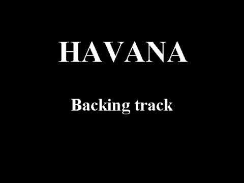 HAVANA KENNY G BACKING TRACK