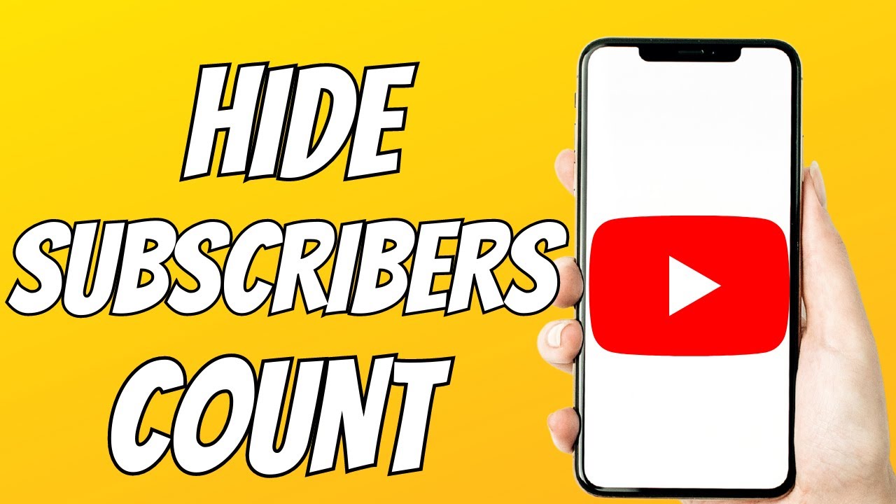 How To Hide Subscribers Count On YouTube 2023 - YouTube