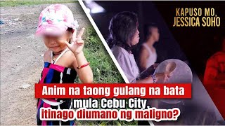 Anim Na Taong Gulang Na Bata Mula Cebu City, Itinago Diumano Ng Maligno? Kapuso Mo, Jessica Soho