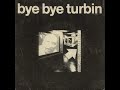 Bye Bye Turbin: Balai, pagaie (1979)