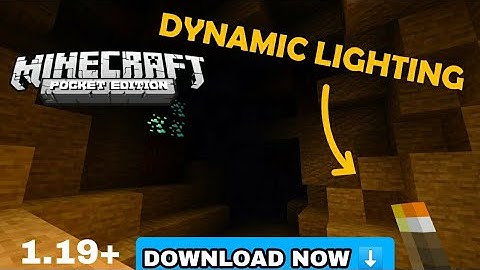 Dynamic lighting minecraft pe 1.19 download mediafıre ! Mcpe dynamic lights mod download