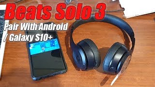how to connect beats to samsung s10