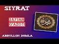 42. Xaybar G&#39;azoti 1/4 | Abdulloh Domla