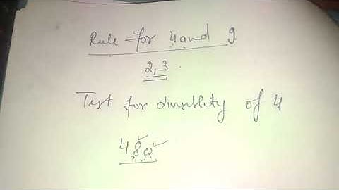 Class 8 playing with numbers topic 2 : test of divisibility