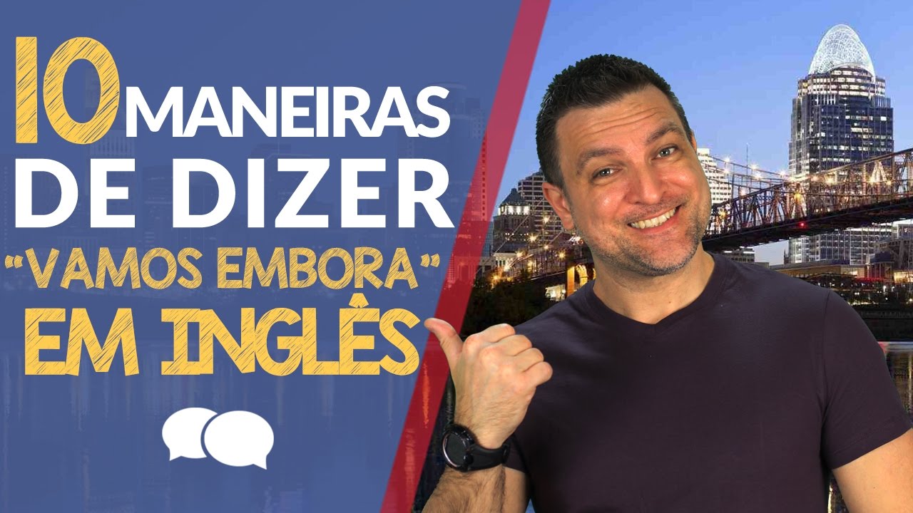cursos de ingles gratuitos 2019 10 Maneiras de Dizer 