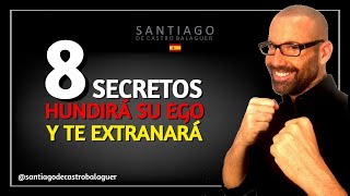 💖 COMO HERIR SU EGO PARA QUE TE EXTRAÑE. ✅ 8 Pasos Secretos. by Santiago de Castro 546,345 views 2 years ago 25 minutes