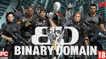 Binary Domain (2012) (PC) - Прохождение #1. (без комментариев) на Русском.